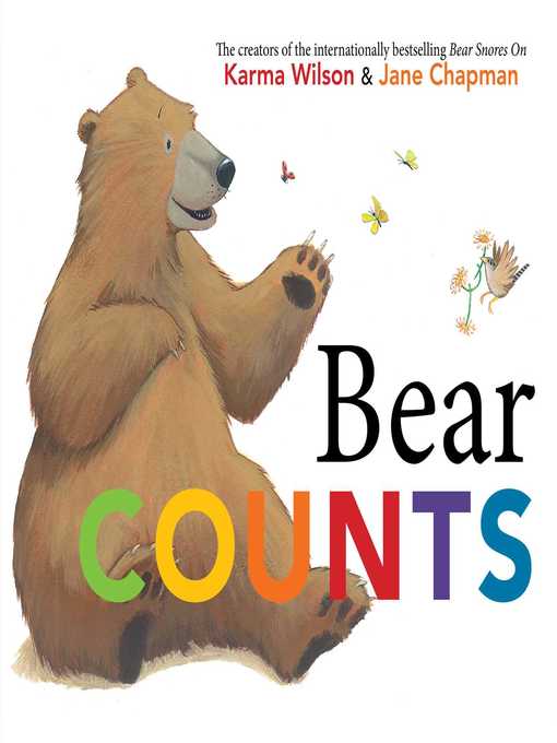 Title details for Bear Counts by Karma Wilson - Wait list